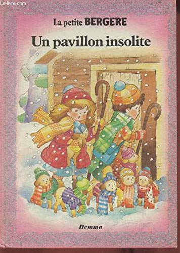Un Pavillon insolite (La Petite bergère) book