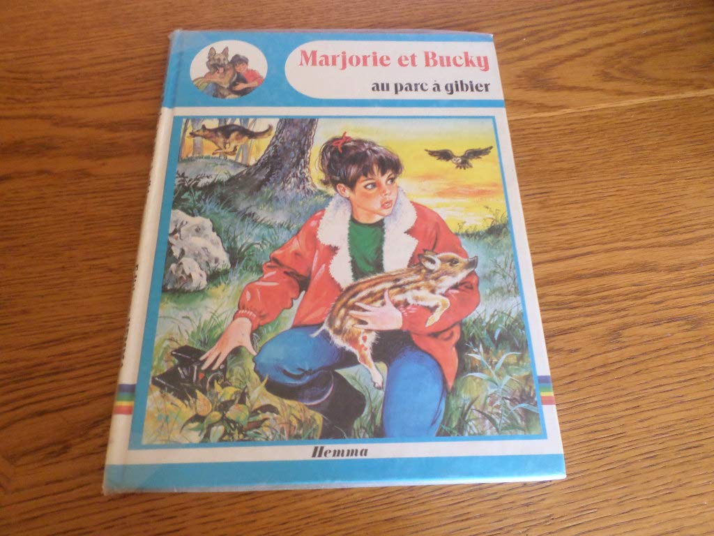 Marjorie et Bucky au parc à gibier (Marjorie) Books