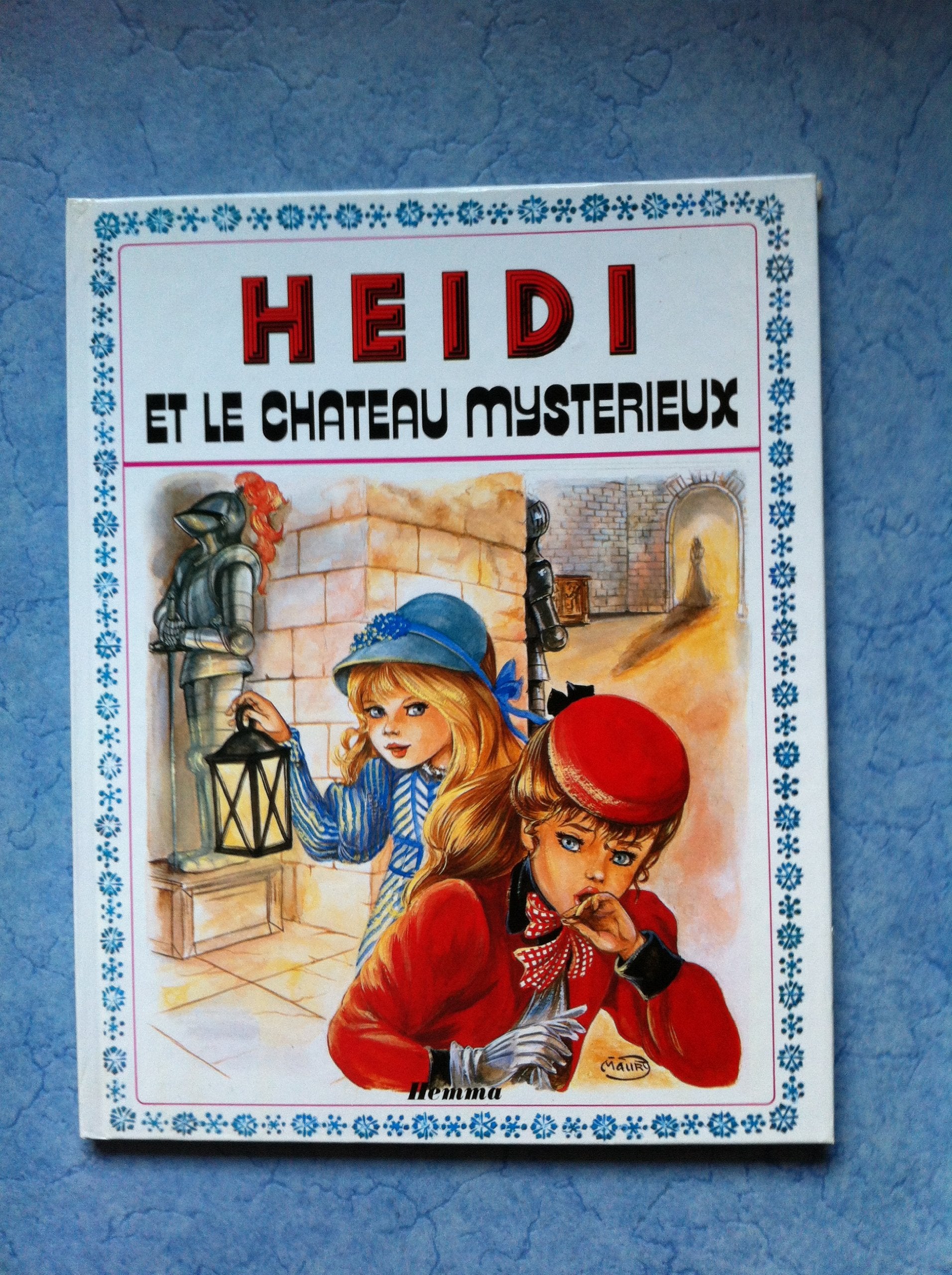 Heidi et le château mystérieux (Primevère) book