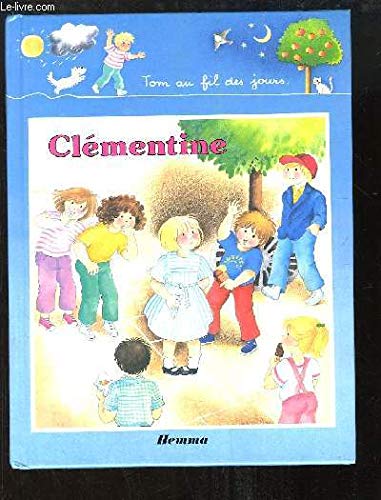 Clémentine - Collection Tom au fil des jours. book