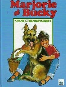 Marjorie et Bucky -Vive l'aventure Books