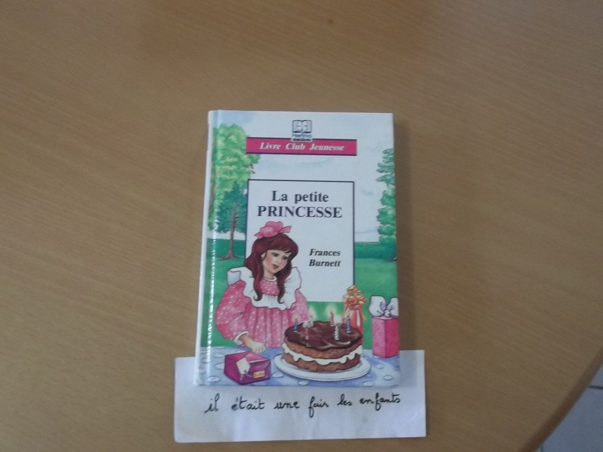 La Petite Princesse. D'Apres Frances Burnett Books