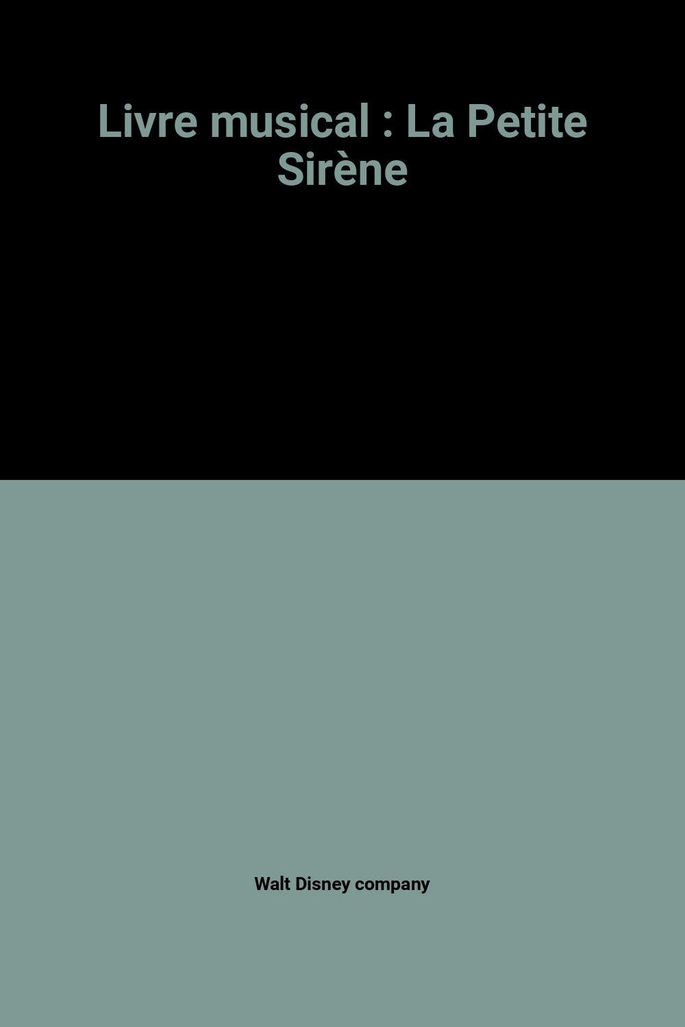 Livre musical : La Petite Sirène book