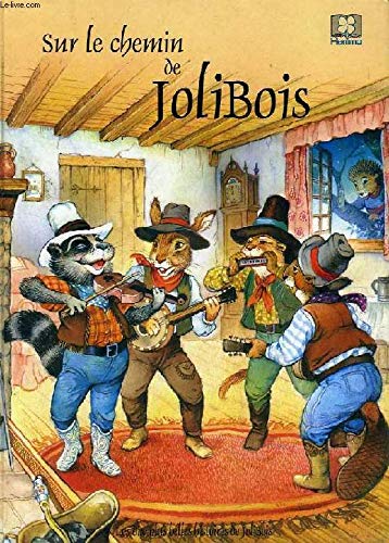 Sur le chemin de jolibois coll 3731 Books