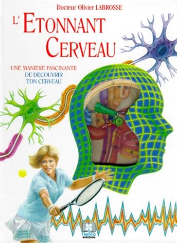 L'Etonnant Cerveau book