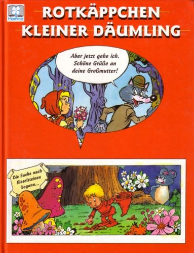 Rotkäppchen / Kleiner Däumling (Neue Geschichten aus alten Märchen) Books