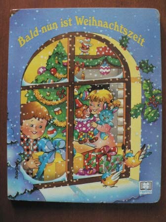 Bald nun ist Weihnachtszeit Books