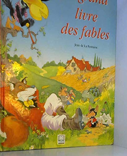 Le grand livre des fables book