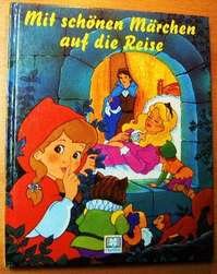 Mit schönen Märchen auf die Reise Books