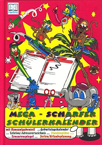 Mega - Scharfer Schülerkalender. Mit Hausaufgabenteil, Geburtstagskalender, Telefon/Adressverzeichnis, Stundenpläne, Zensurenspiegel, Ferien/Urlaubsplanung Books