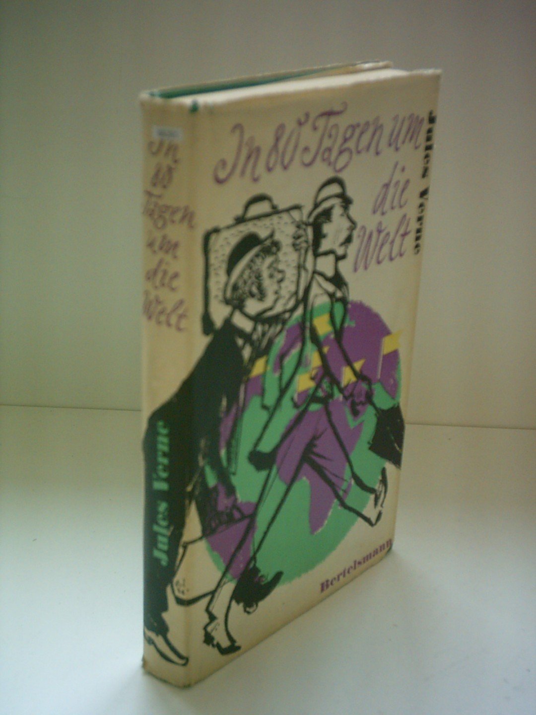 Jules Verne: In 80 Tagen um die Welt Novels & Short Stories