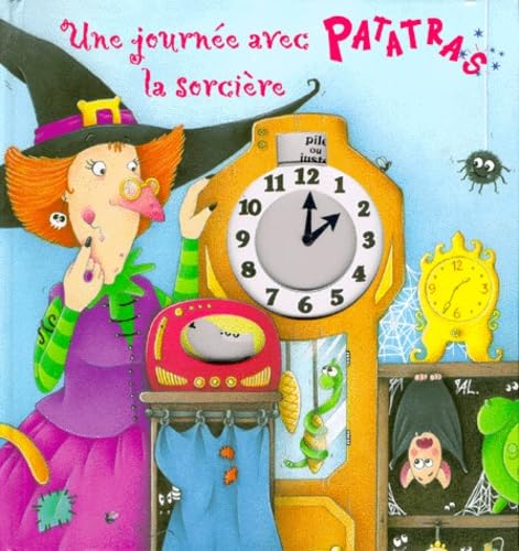 Une journée avec Patatras la sorcière book