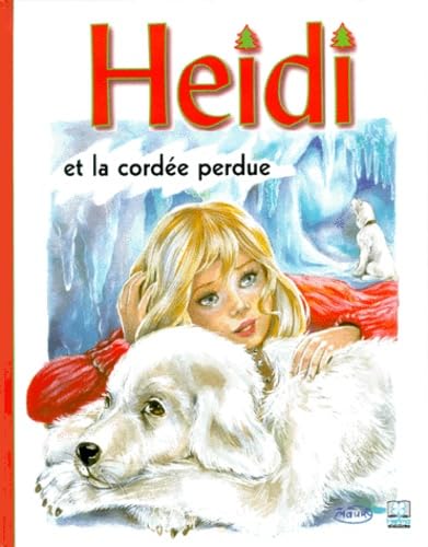 Heidi, volume 15, Heidi et la cordée perdue book