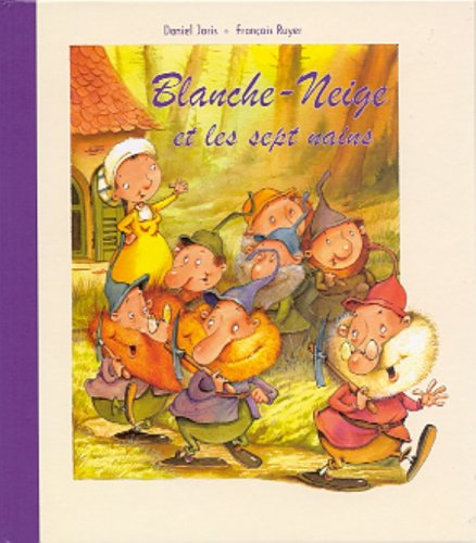 Blanche neige et les sept nains (Contes d Aujour) Books