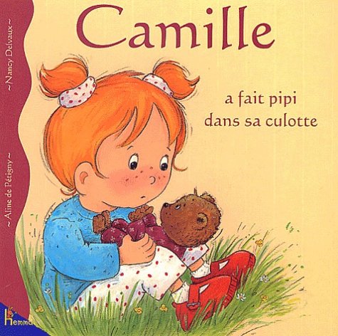 Camille a fait pipi dans sa culotte Books