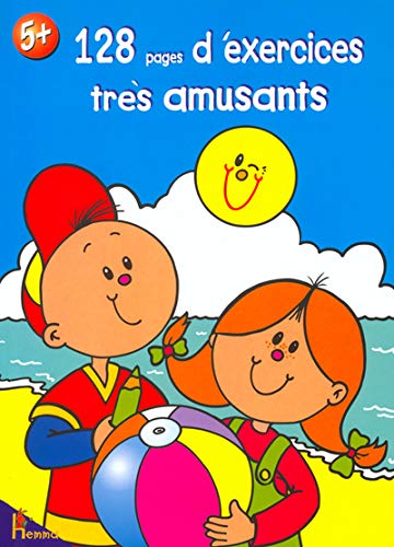 Cent-vingt-huit excercises trés amusants. Per la Scuola elementare Non-fiction