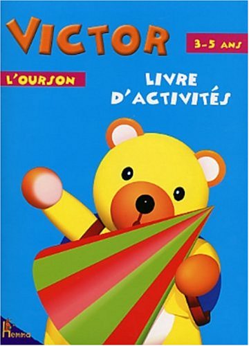 Victor l'ourson (livre d'activités 3-5 ans) book