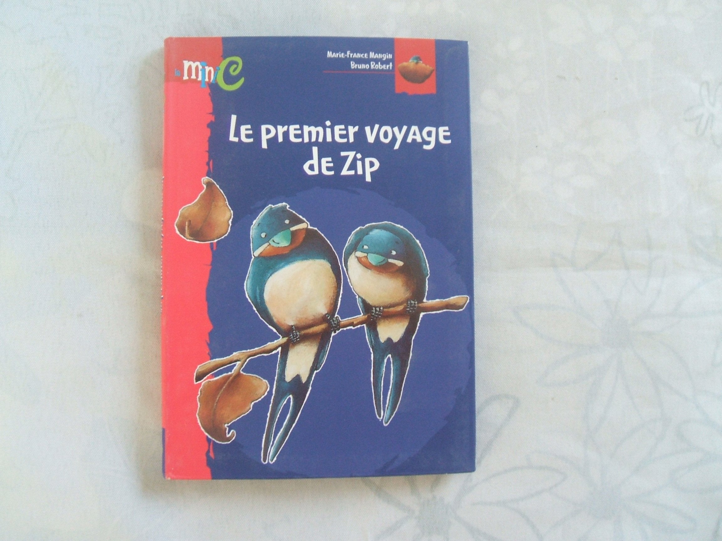 Le Premier Voyage de Zip, numéro 2 book