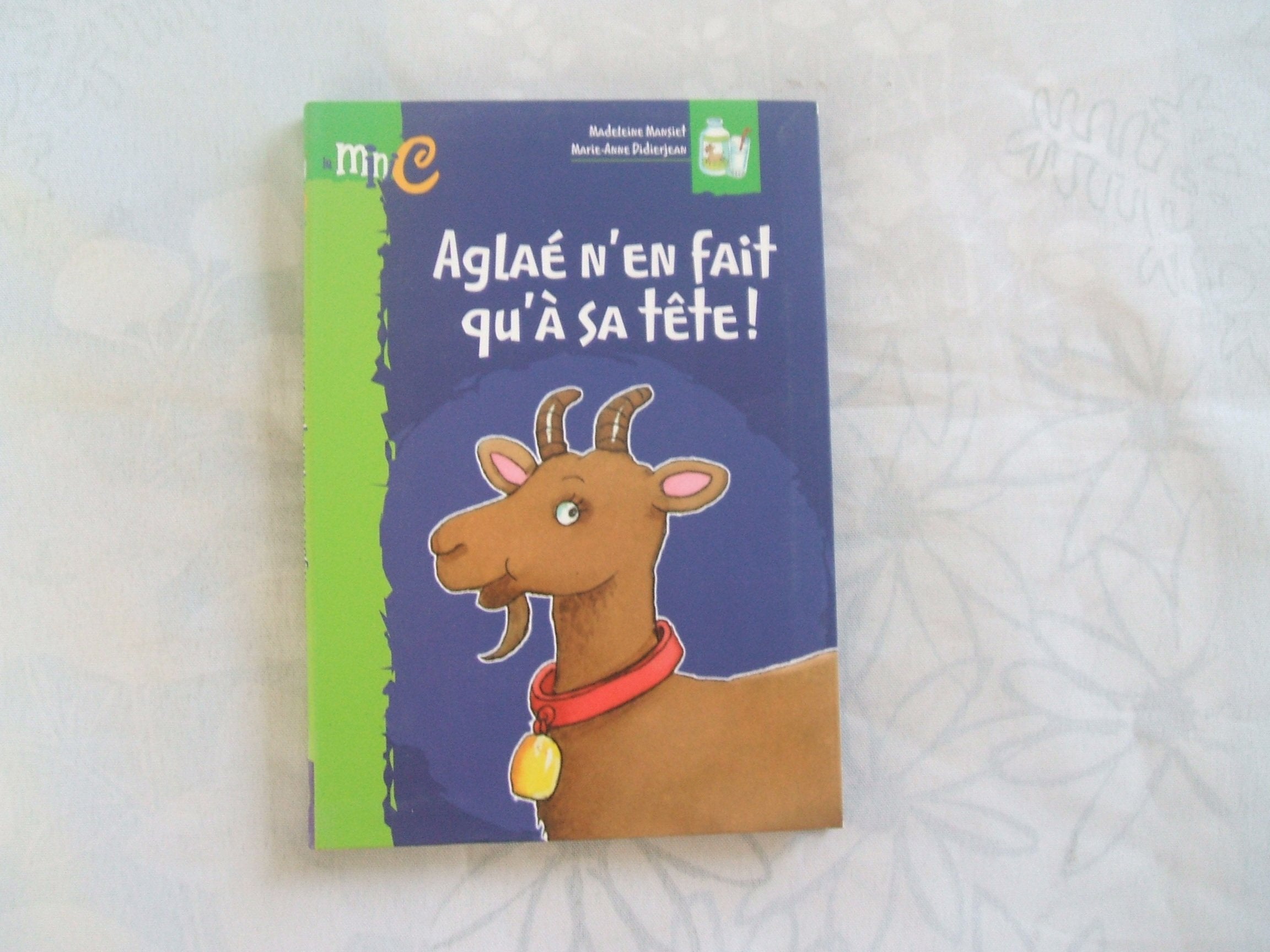 Aglaé n'en fait qu'à sa tête ! Books