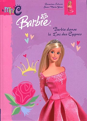 Barbie danse le Lac des Cygnes book