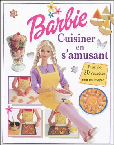 Barbie : Cuisiner en s'amusant book