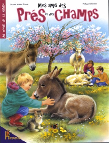 Mes amis des près et des champs (Au Coeur de la) Books