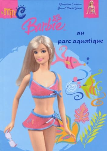 Barbie au parc aquatique book