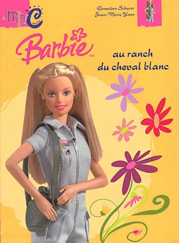 Barbie au ranch du cheval blanc book