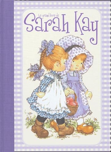 Le grand livre de Sarah Kay Books
