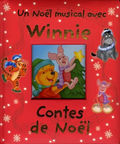 UN Noel Musical Avec Winnie L'Ourson: Contes de Noël Books