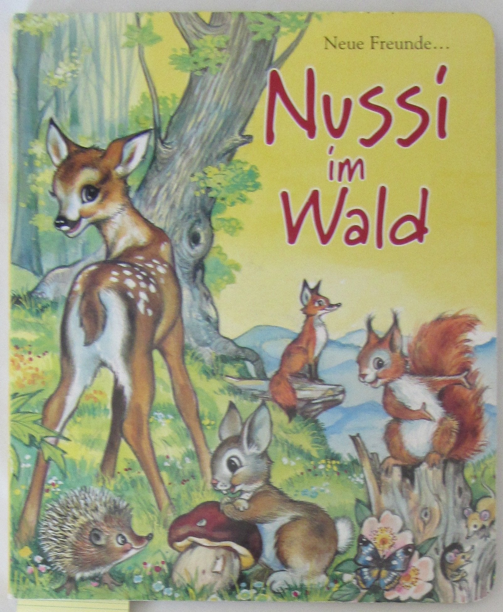 Neue Freunde...Nussi im Wald Books