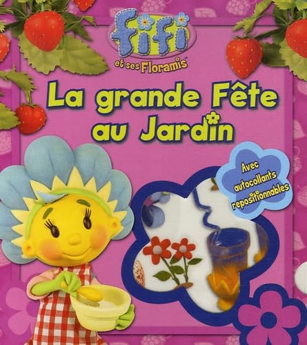 La grande Fête au Jardin book