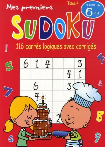 Mes premiers Sudoku: Tome 4, 116 carrés logiques avec corrigés Books