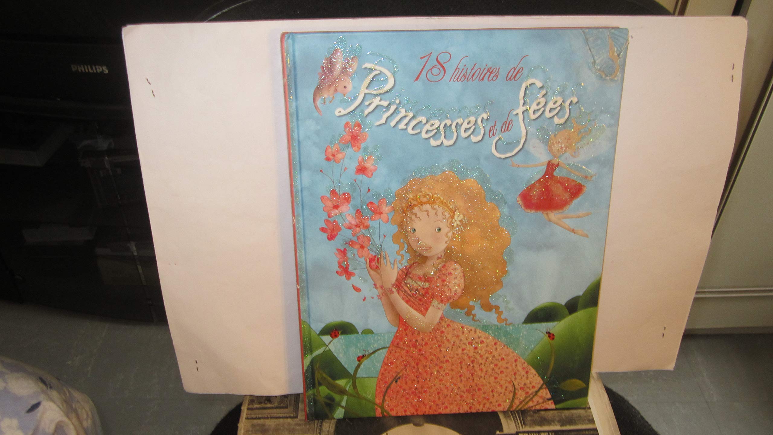 18 Histoires de Princesses et de fées Books