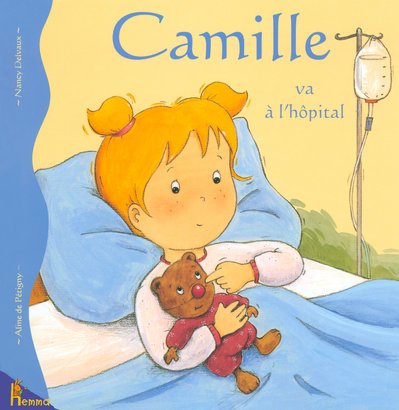 Camille va à l'hôpital book