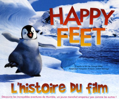 Happy Feet: L'histoire du film book