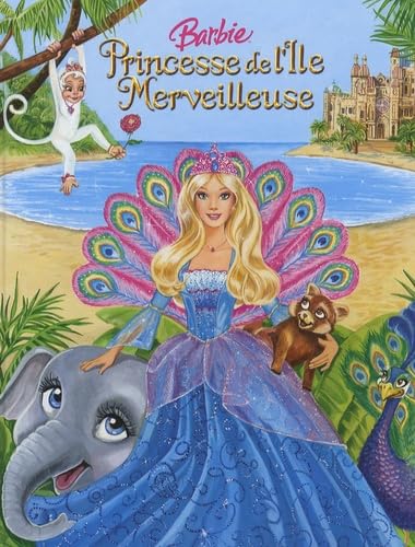 BARBIE PRINCESSE ILE MERVEILL book