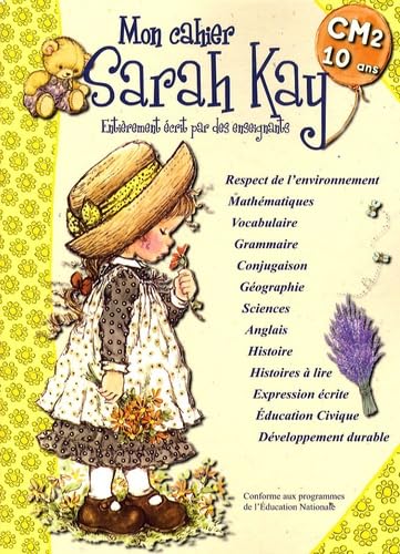 Mon cahier Sarah Kay: CM2-10 ans book