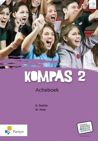 Kompas 2 - Cahier d'exercices (+ Scoodle + CD Audio): Méthode de néerlandais conçue pour le 1er et le 2e degré (1 - 2 - 3 - 4). book