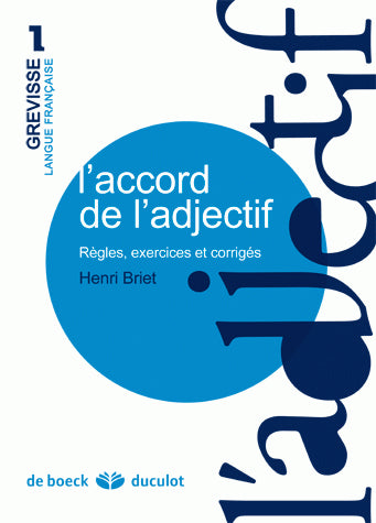 L'accord de l'adjectif : règles, exercices et corrigés Foreign Languages ​​& Dictionaries