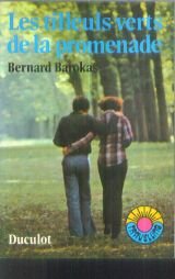Les Tilleuls verts de la promenade (Travelling) book
