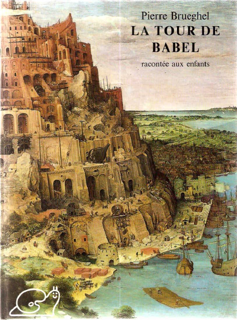 La Tour de Babel : racontée aux enfants book
