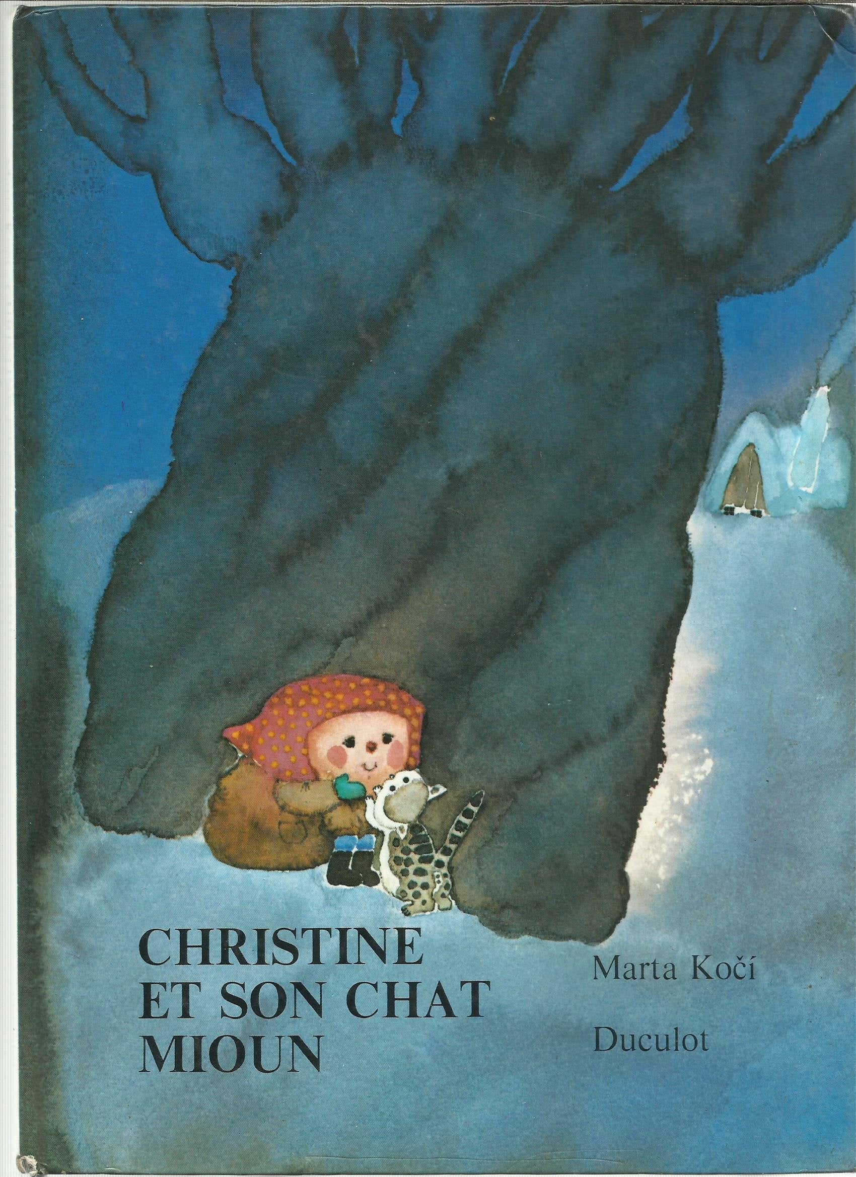 Christine et son chat Mioun (Les Albums Duculot) Books