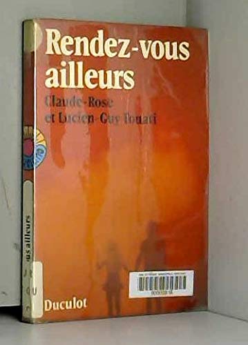 Rendez-vous ailleurs (Travelling) book