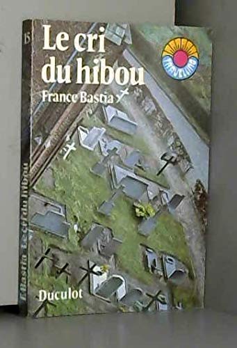 Le cri du hibou (Travelling Nø15) Books