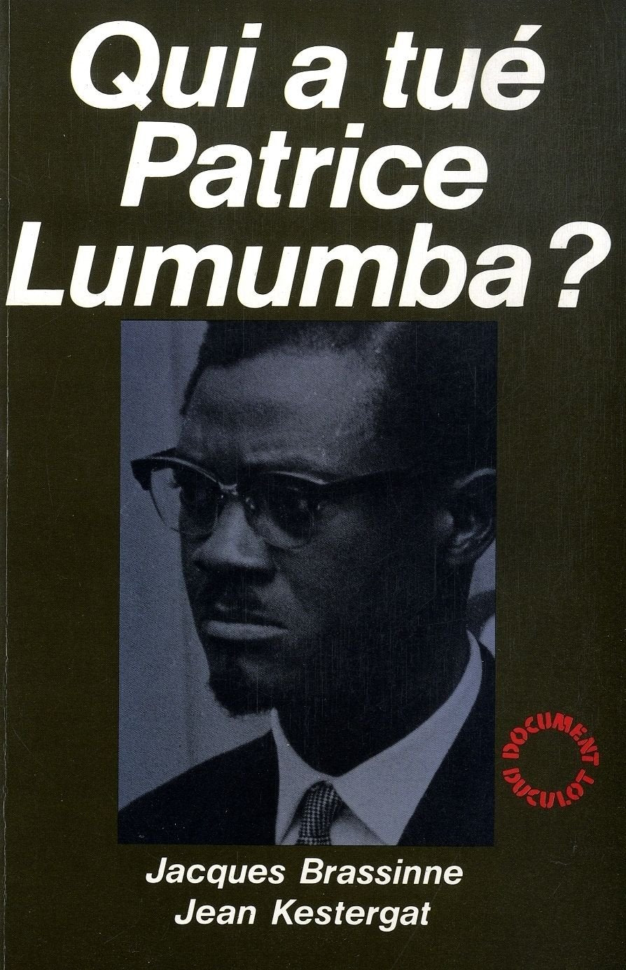 Qui a tué Patrice Lumumba ? Books