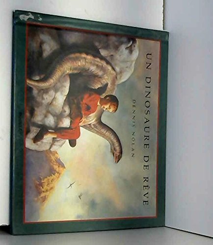Un dinosaure de reve (Albums Jeunesse) Books