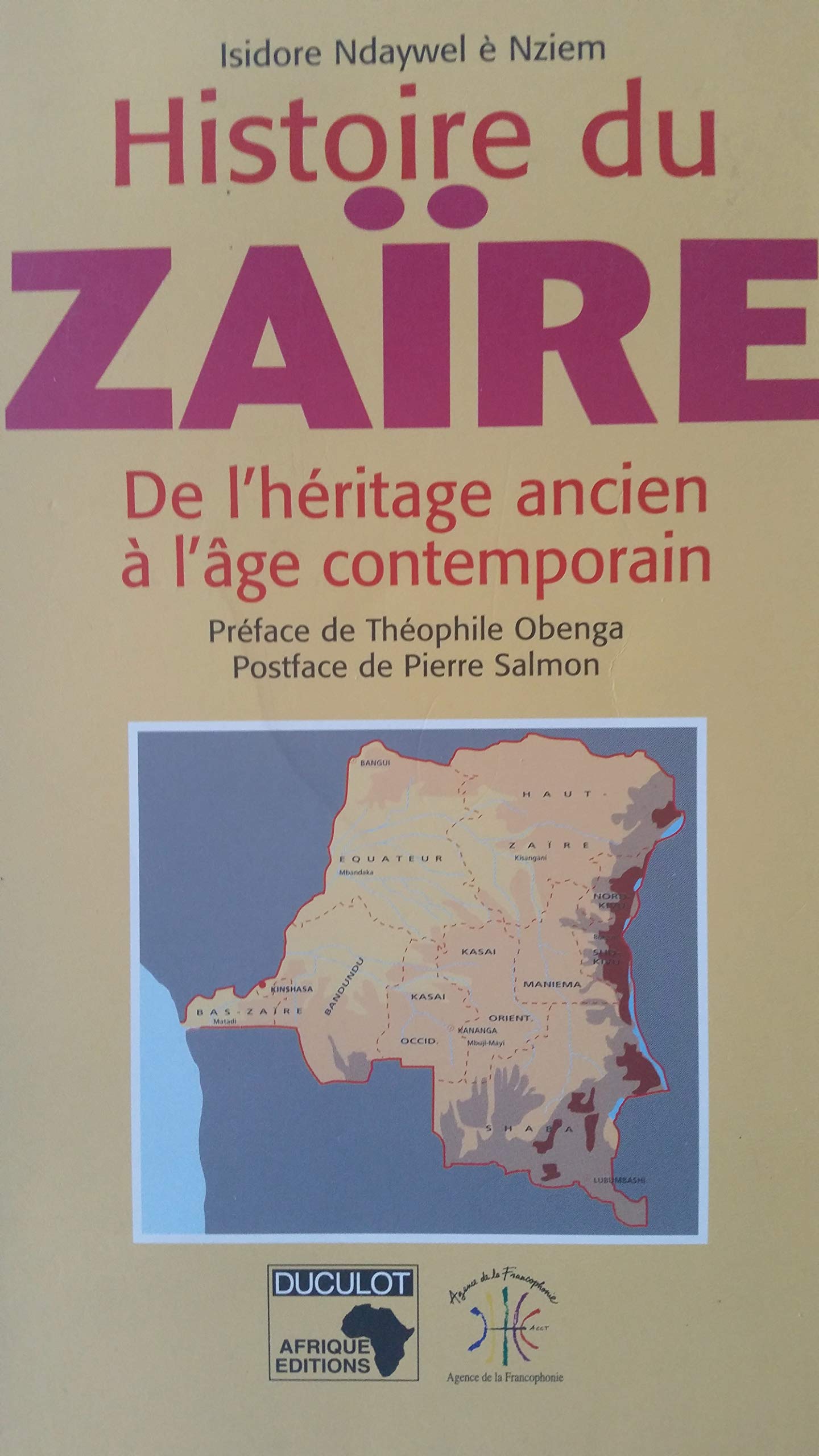 Histoire du Zaïre: De l'héritage ancien à l'âge contemporain book