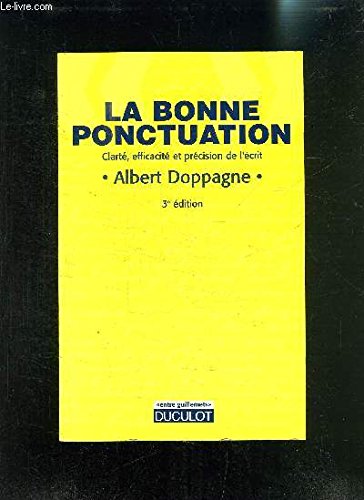 La bonne ponctuation : clarté, précision et efficacité de vos phrases book