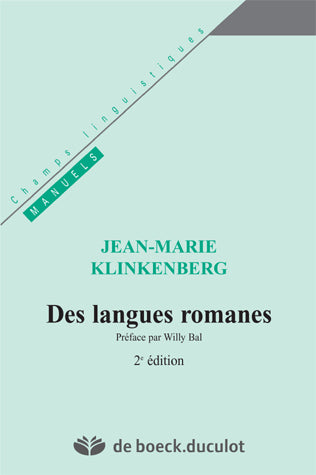 Des langues romanes : introduction aux études de linguistique romane book
